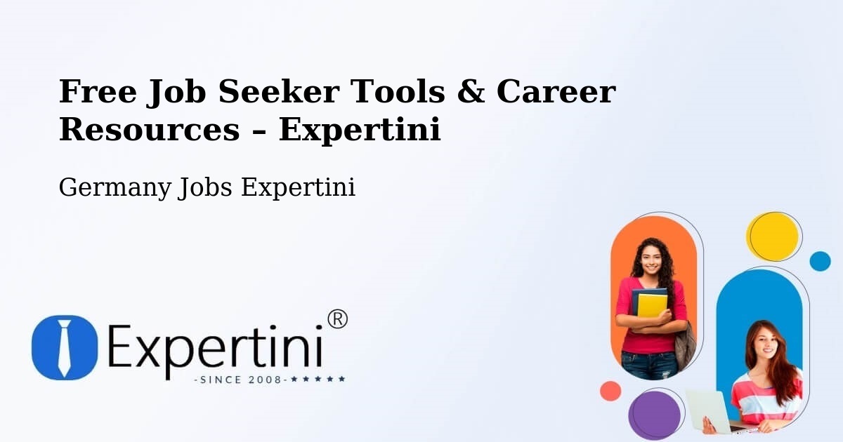 Free Job Seeker Tools & Career Resources – Erlangen - Erlangen, Germany Jobs Expertini