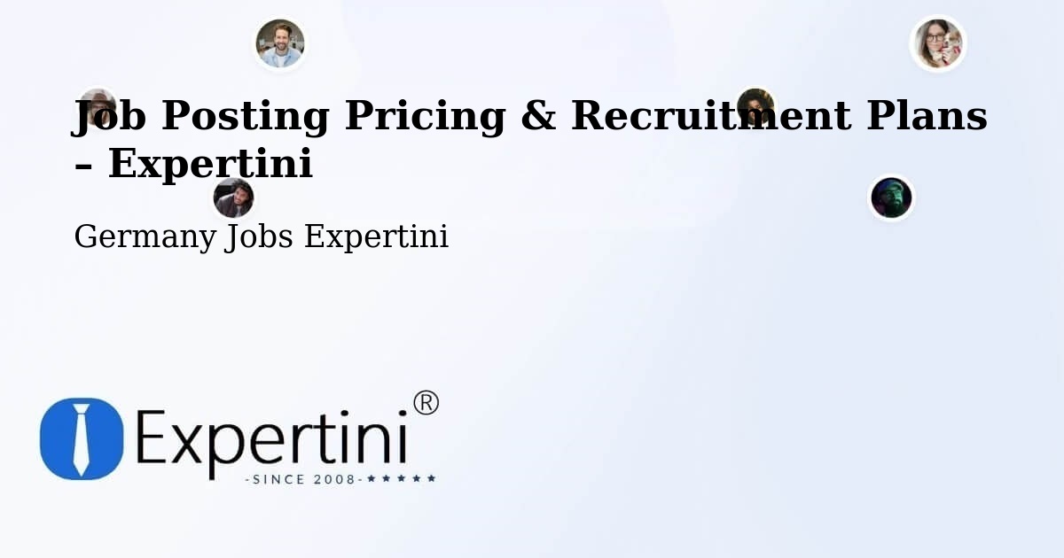 Job Posting Pricing & Recruitment Plans – Erlangen - Erlangen, Germany Jobs Expertini
